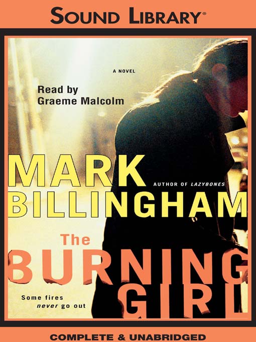 Title details for The Burning Girl by Mark Billingham - Available